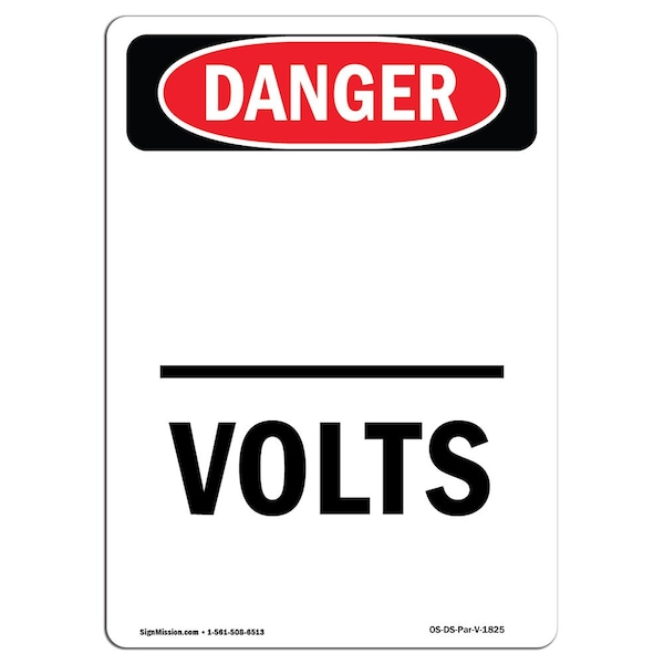 Safety Sign, OSHA Danger, 5" Height, Portrait Volts, Portrait, 10PK